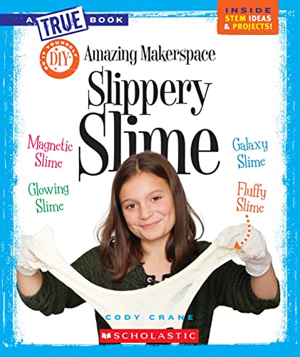 Makerspace Slippery Slime DIY Book